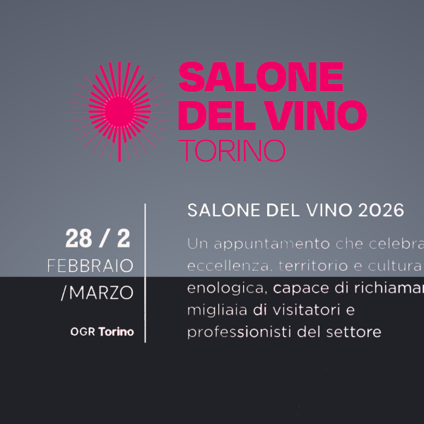 Where Innovation Meets the Wine Glass: Salone del Vino @ OGR Torino, Italy